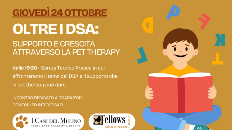 GIOVEDÌ 24 OTTOBRE / Serata Formativa: DSA e Pet Therapy – Un Connubio di Crescita e Supporto